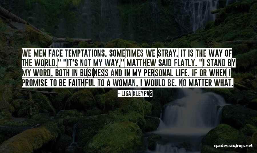 Business And Personal Life Quotes By Lisa Kleypas Business And Personal Life Quotes By Lisa Kleypas
