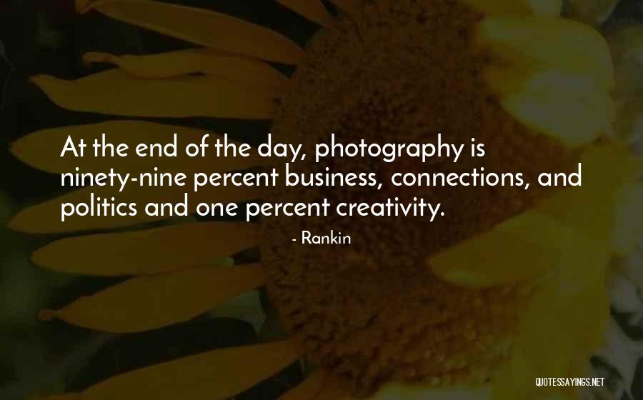 Business And Politics Quotes By Rankin Business And Politics Quotes By Rankin