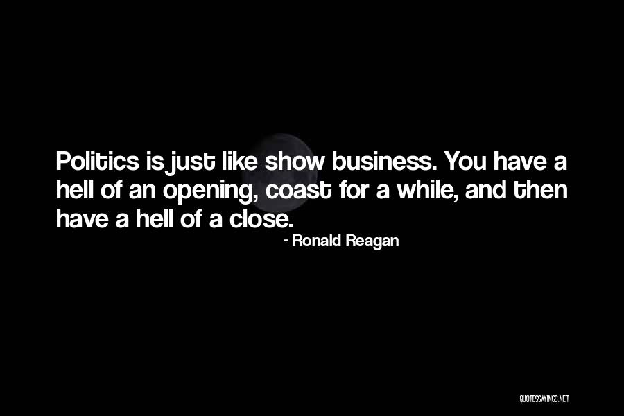 Business And Politics Quotes By Ronald Reagan Business And Politics Quotes By Ronald Reagan