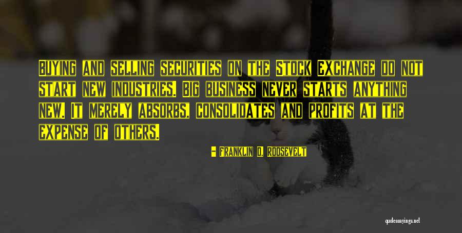 Business And Profits Quotes By Franklin D. Roosevelt Business And Profits Quotes By Franklin D. Roosevelt