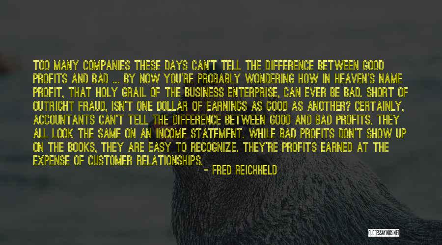 Business And Profits Quotes By Fred Reichheld Business And Profits Quotes By Fred Reichheld
