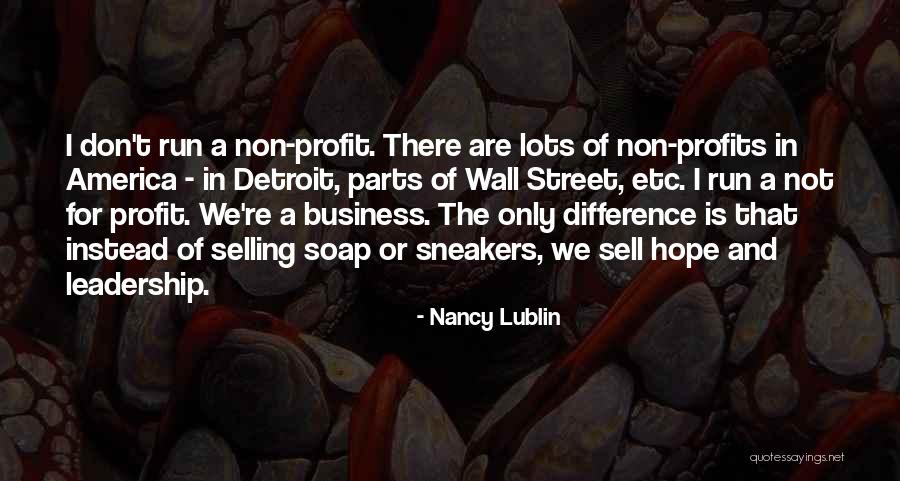 Business And Profits Quotes By Nancy Lublin