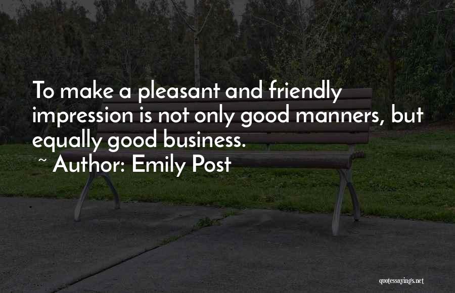 Business And Quotes By Emily Post