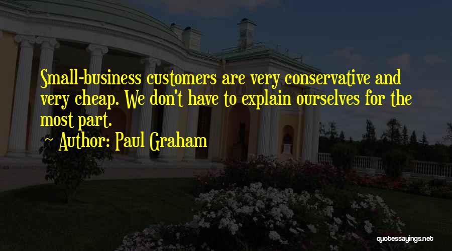 Business And Quotes By Paul Graham