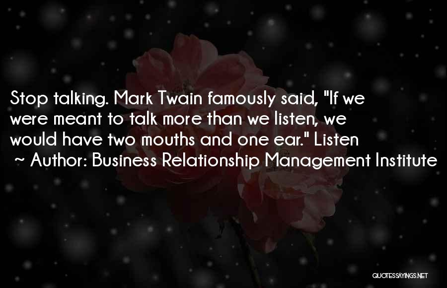 Business And Relationship Quotes By Business Relationship Management Institute