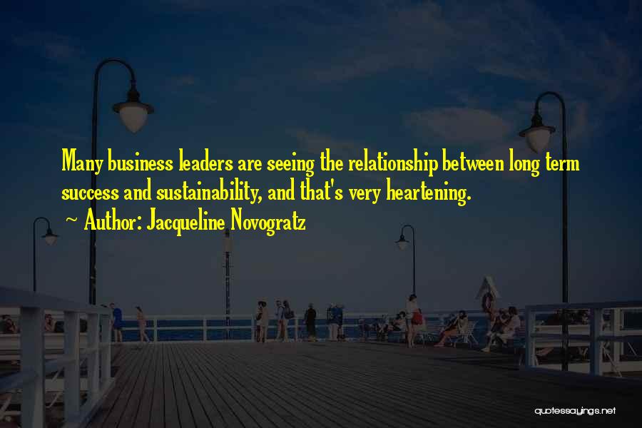 Business And Relationship Quotes By Jacqueline Novogratz