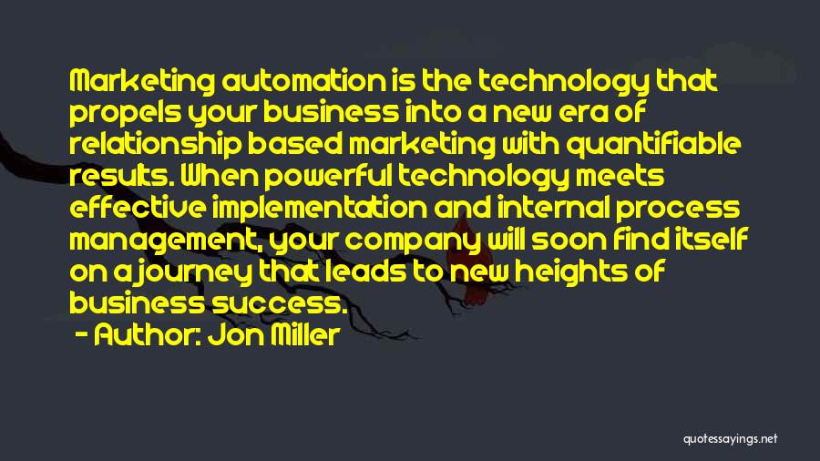 Business And Relationship Quotes By Jon Miller