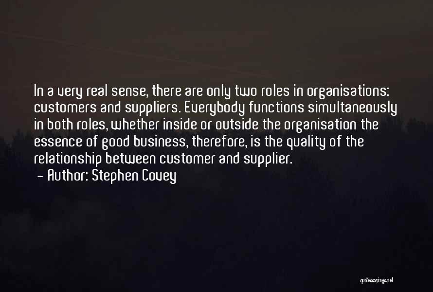 Business And Relationship Quotes By Stephen Covey