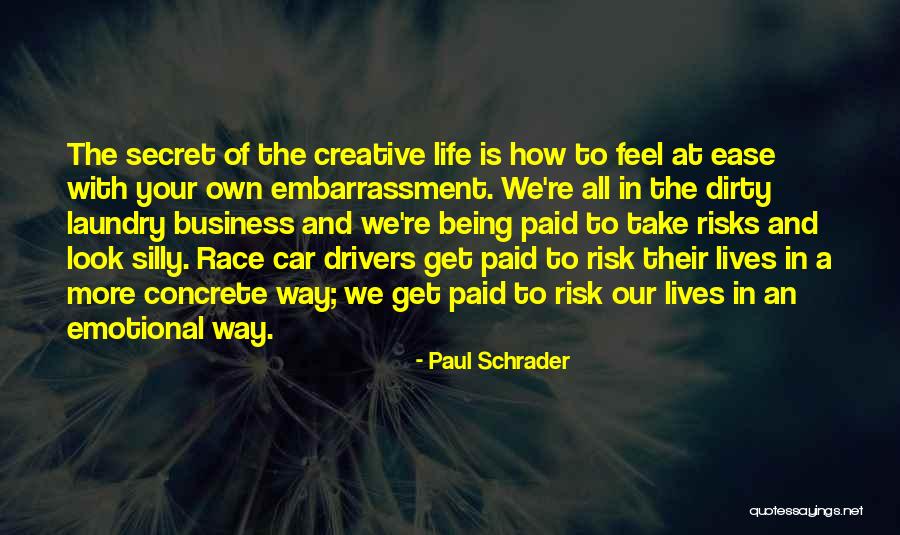 Business And Risk Quotes By Paul Schrader Business And Risk Quotes By Paul Schrader