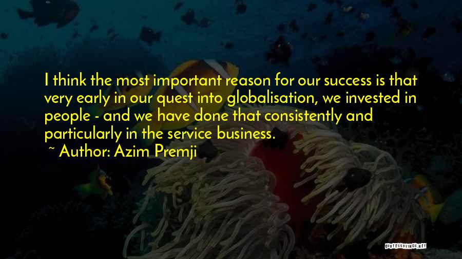 Business And Success Quotes By Azim Premji