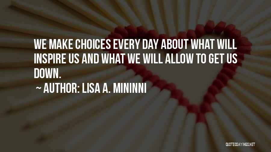 Business And Success Quotes By Lisa A. Mininni