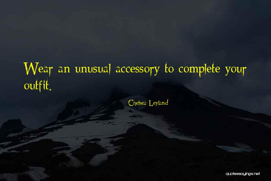 Business Anniversaries Quotes By Chelsea Leyland