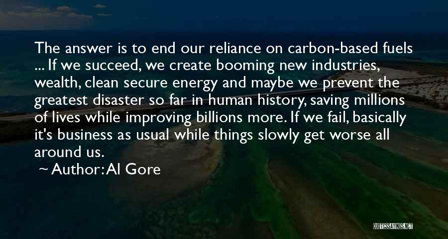 Business As Usual Quotes By Al Gore