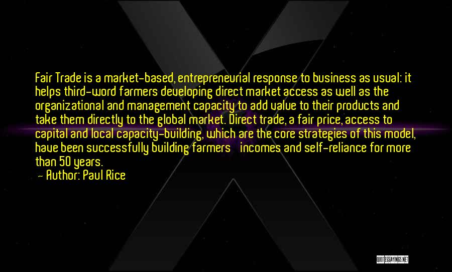 Business As Usual Quotes By Paul Rice