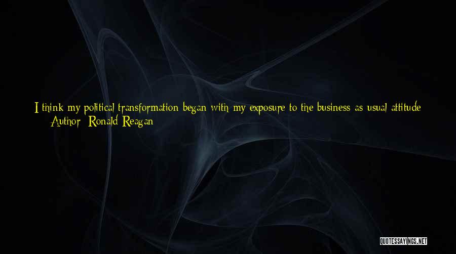 Business As Usual Quotes By Ronald Reagan