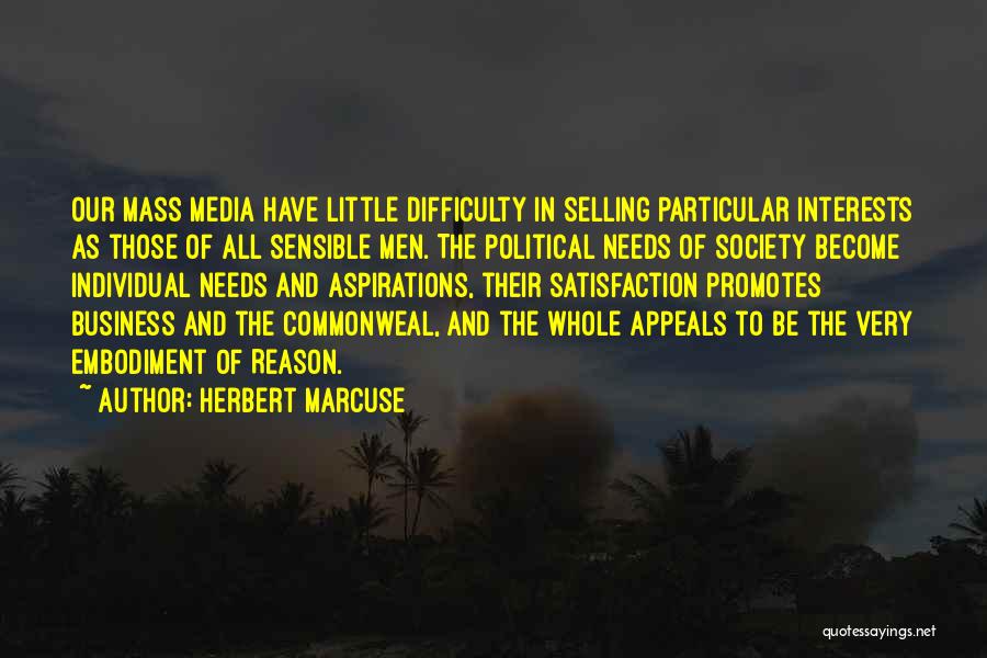 Business Aspirations Quotes By Herbert Marcuse