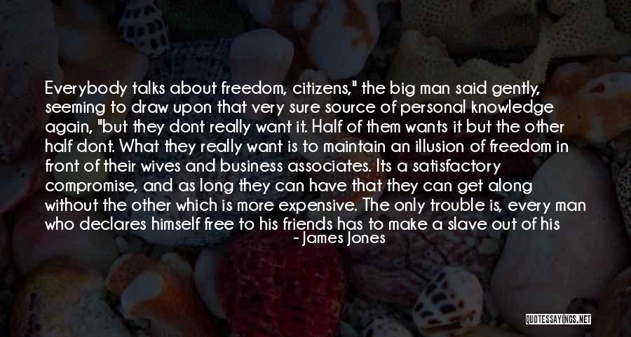 Business Associates Quotes By James Jones Business Associates Quotes By James Jones