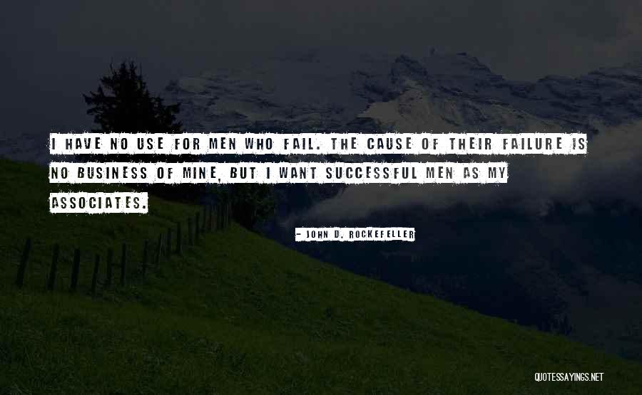 Business Associates Quotes By John D. Rockefeller Business Associates Quotes By John D. Rockefeller