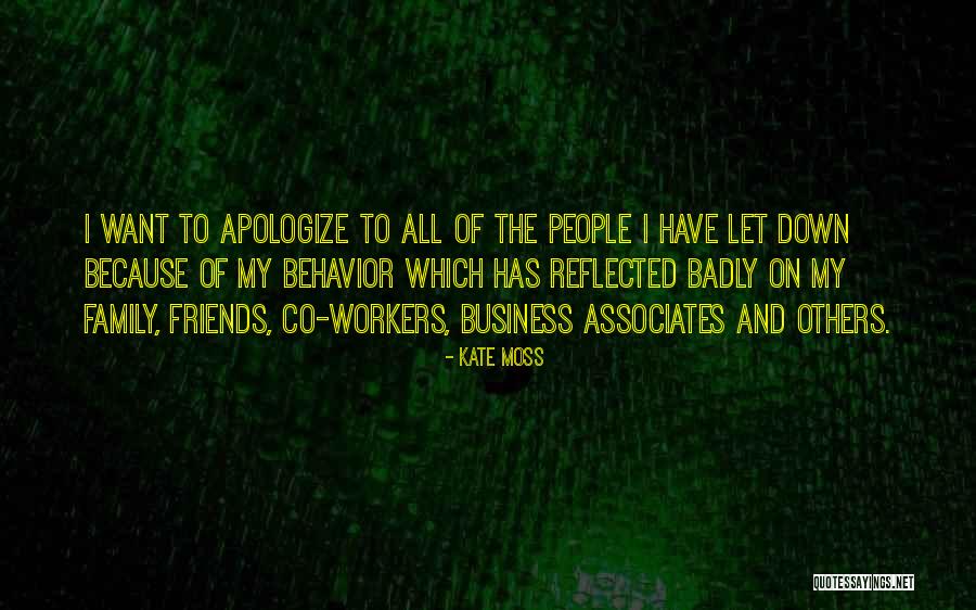 Business Associates Quotes By Kate Moss Business Associates Quotes By Kate Moss