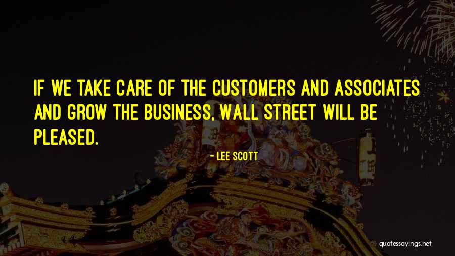 Business Associates Quotes By Lee Scott Business Associates Quotes By Lee Scott
