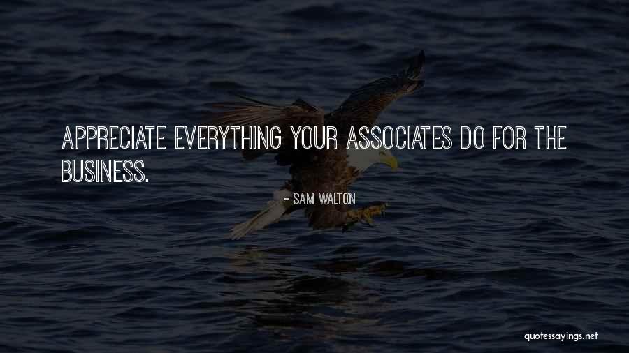 Business Associates Quotes By Sam Walton Business Associates Quotes By Sam Walton