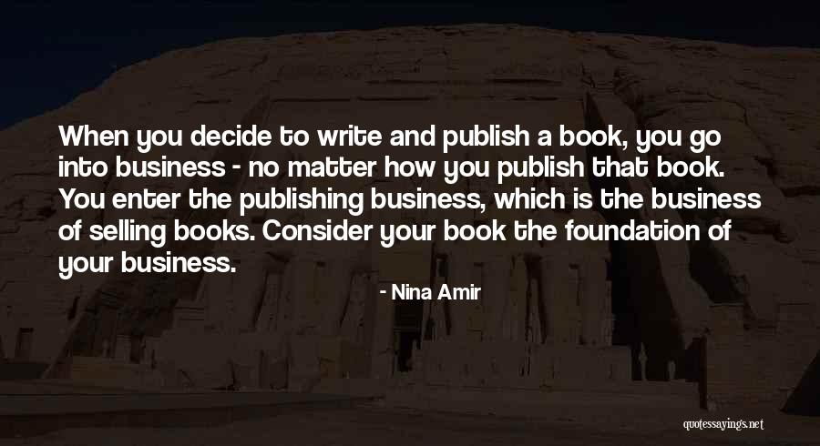 Business Books Quotes By Nina Amir Business Books Quotes By Nina Amir