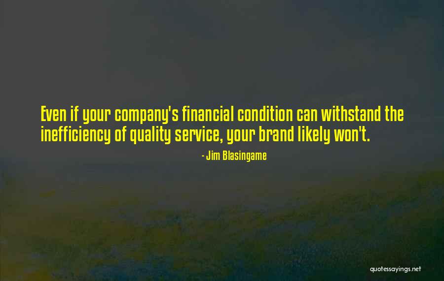 Business Brand Quotes By Jim Blasingame Business Brand Quotes By Jim Blasingame