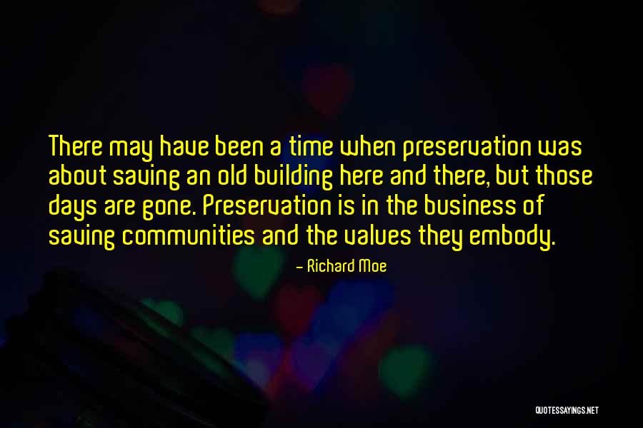 Business Building Quotes By Richard Moe Business Building Quotes By Richard Moe