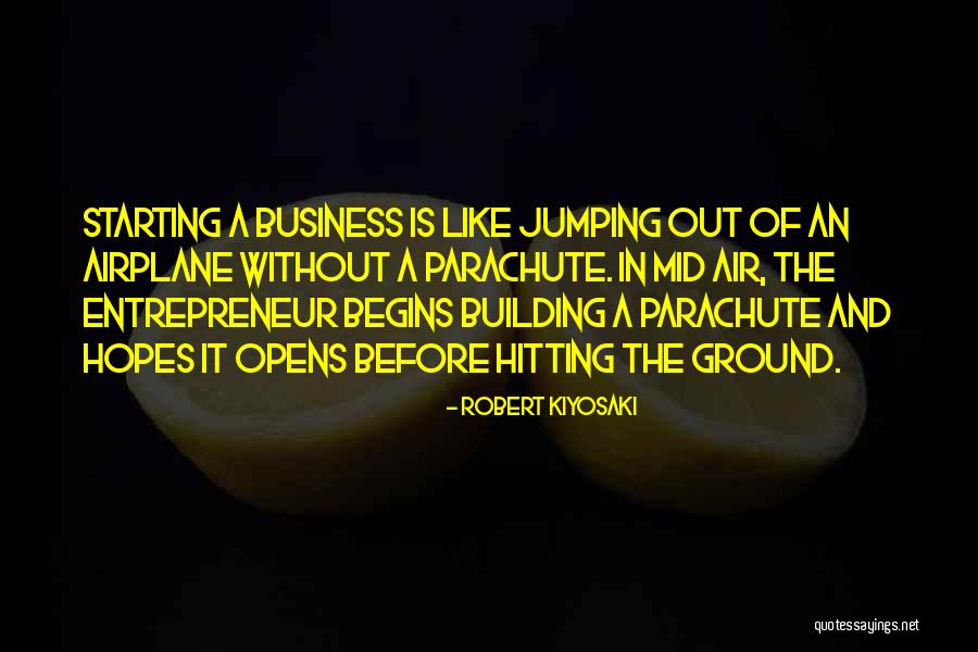 Business Building Quotes By Robert Kiyosaki Business Building Quotes By Robert Kiyosaki