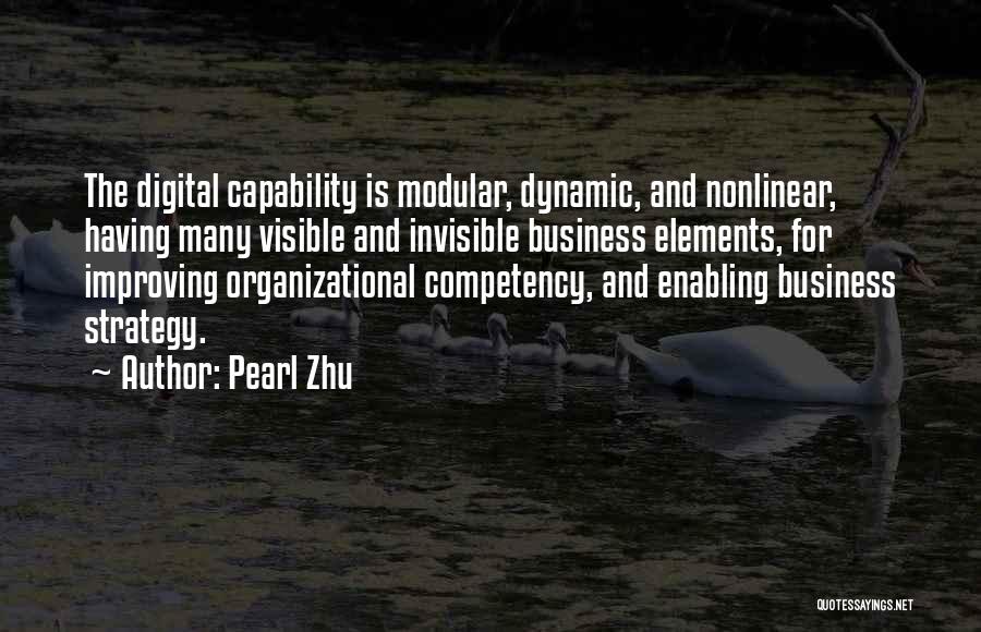 Business Capability Quotes By Pearl Zhu