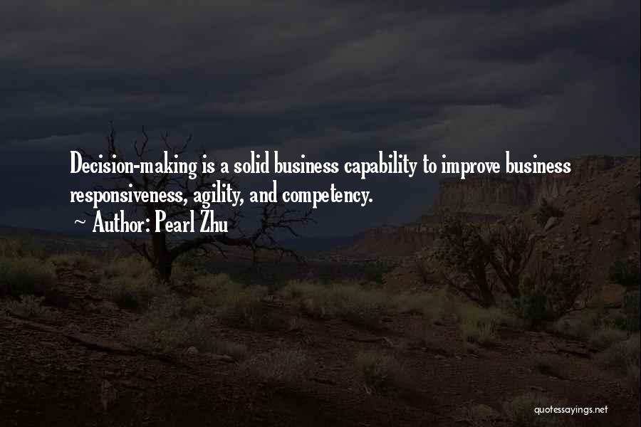 Business Capability Quotes By Pearl Zhu