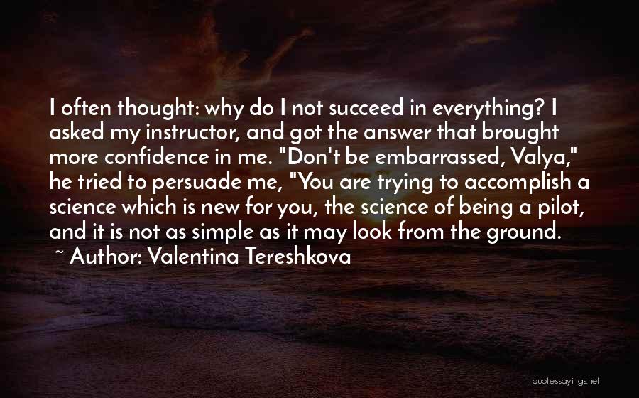 Business Capability Quotes By Valentina Tereshkova