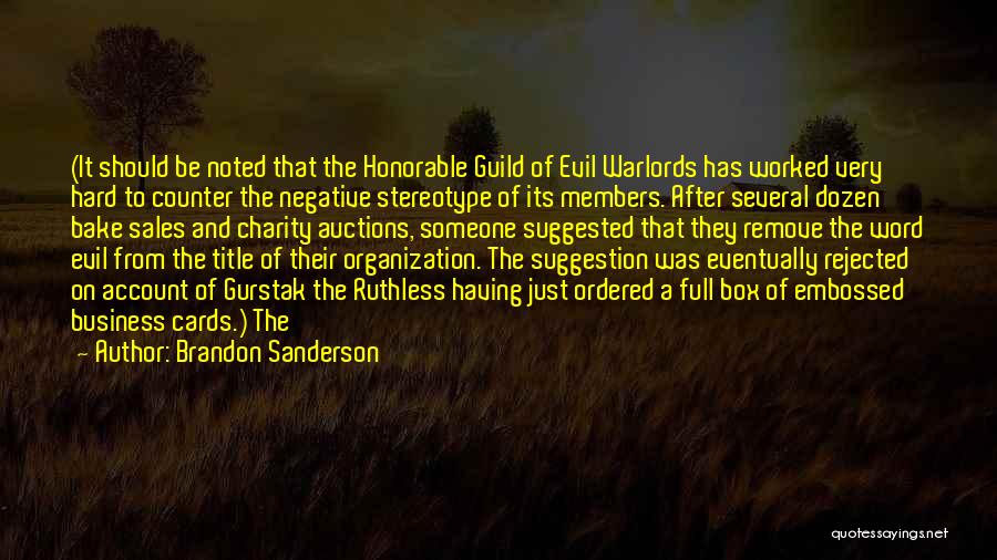 Business Cards Quotes By Brandon Sanderson