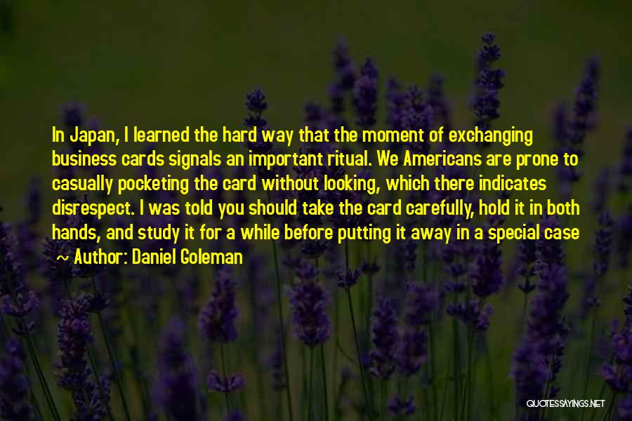 Business Cards Quotes By Daniel Goleman