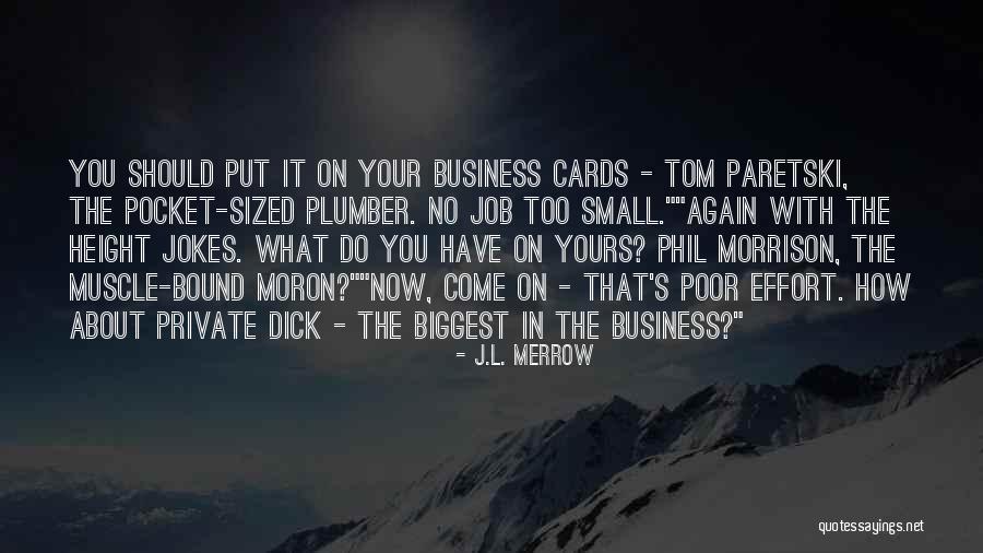 Business Cards Quotes By J.L. Merrow Business Cards Quotes By J.L. Merrow