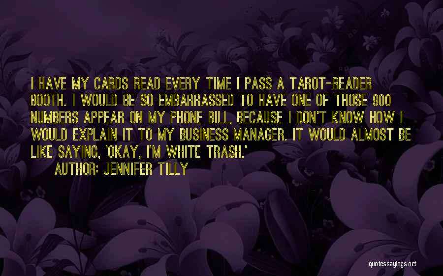 Business Cards Quotes By Jennifer Tilly