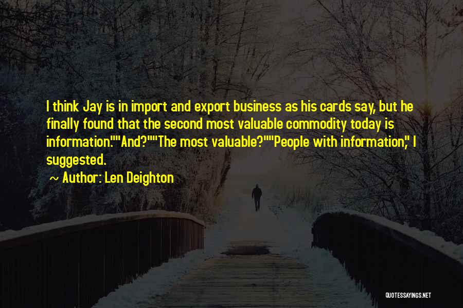 Business Cards Quotes By Len Deighton