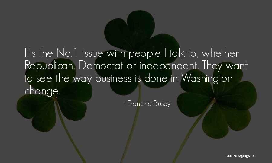 Business Change Quotes By Francine Busby Business Change Quotes By Francine Busby
