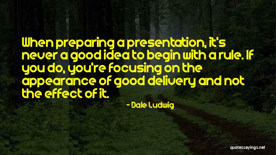 Business Communication Quotes By Dale Ludwig Business Communication Quotes By Dale Ludwig
