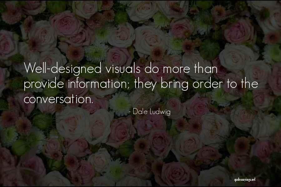 Business Communication Quotes By Dale Ludwig Business Communication Quotes By Dale Ludwig