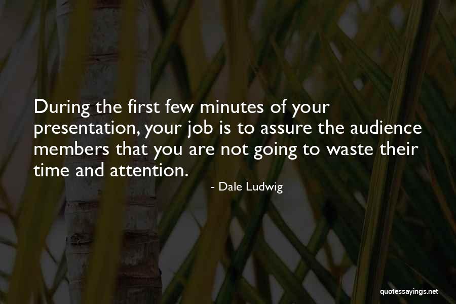 Business Communication Quotes By Dale Ludwig Business Communication Quotes By Dale Ludwig