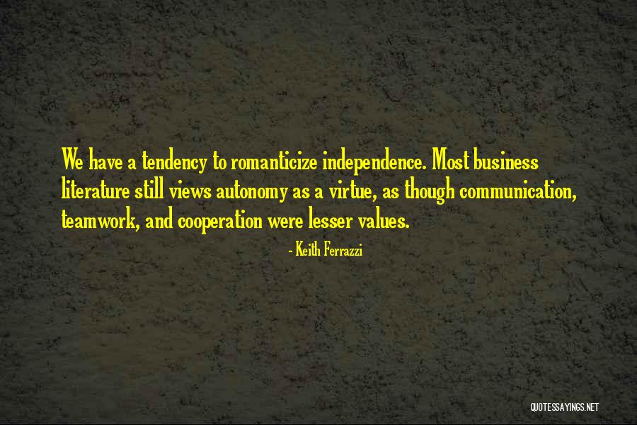Business Communication Quotes By Keith Ferrazzi Business Communication Quotes By Keith Ferrazzi