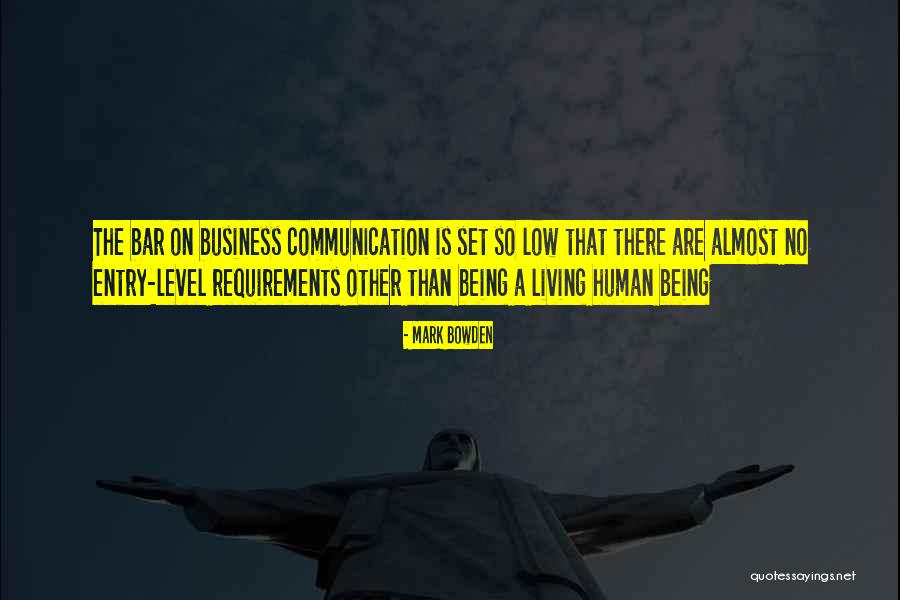 Business Communication Quotes By Mark Bowden Business Communication Quotes By Mark Bowden