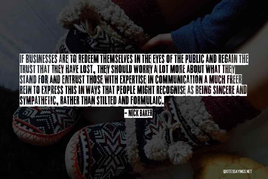 Business Communication Quotes By Nick Baker Business Communication Quotes By Nick Baker