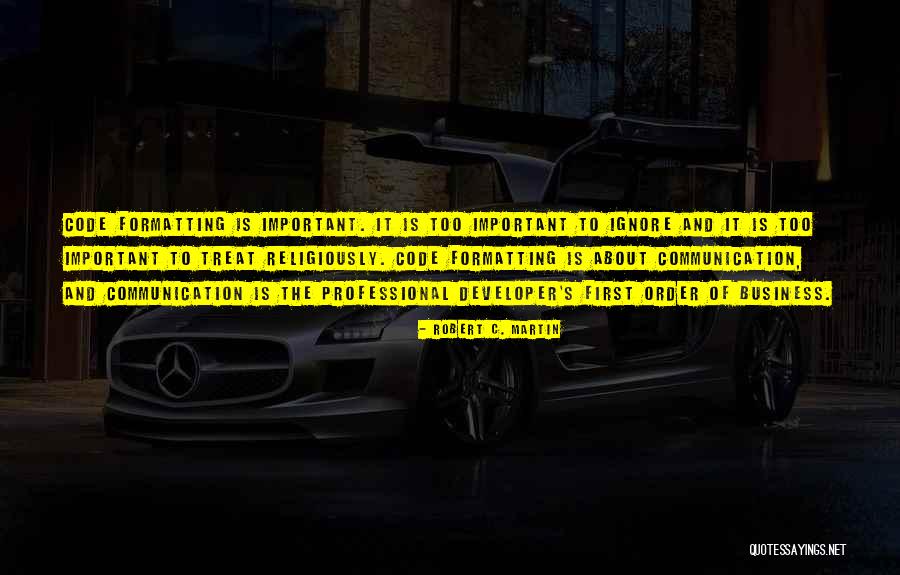 Business Communication Quotes By Robert C. Martin Business Communication Quotes By Robert C. Martin