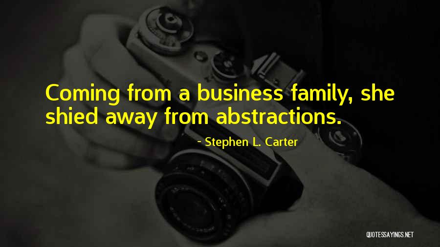 Business Communication Quotes By Stephen L. Carter
