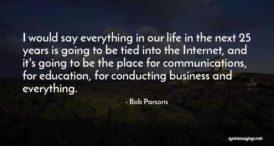 Business Communications Quotes By Bob Parsons Business Communications Quotes By Bob Parsons