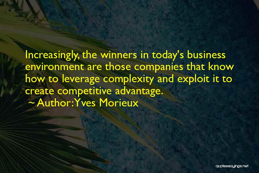 Business Complexity Quotes By Yves Morieux