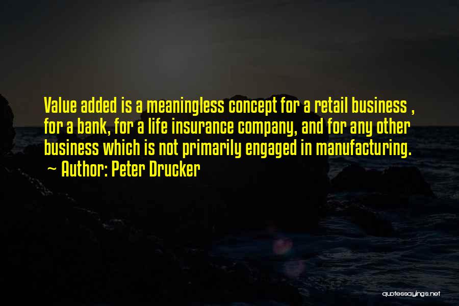 Business Concept Quotes By Peter Drucker