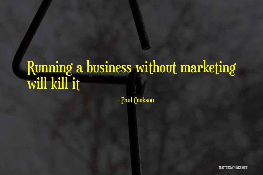 Business Consultant Quotes By Paul Cookson